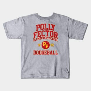 Polly Fector Elementary School Dodgeball (Billy Madison) Variant Kids T-Shirt